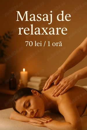 Masaj de relaxare Călimanești - 70 lei   1 ora