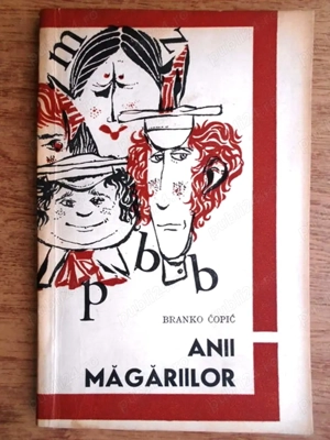 anii magariilor de branko copic editura tineretului 1969 148 de pagini 