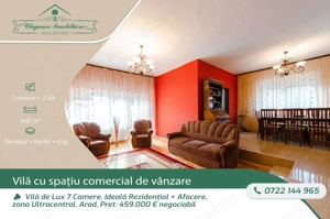 Vila de Lux 7 camere, Ideala rezidențial + afacere, zona Ultracentral, Arad