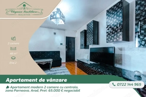 Apartament modern 2 camere cu centrala, zona Parneava, Arad