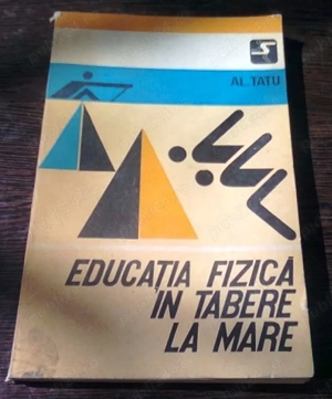 educatia fizica in tabere la mare de alexandru tatu 1978 191 pagini editura sport turism 