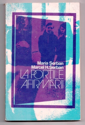 la portile afirmarii de maria serban editura sport-turism 1983 283 de pagini pret 5 lei