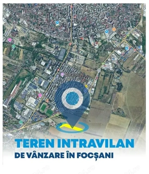 Teren intravilan de vanzare 28.647mp Focsani