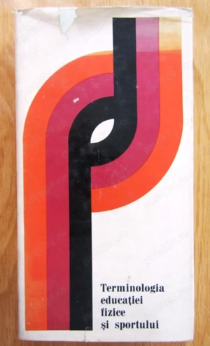 terminologia educatiei fizice sportului cartonata supracoperta de nicu alexe editura stadion 1973 