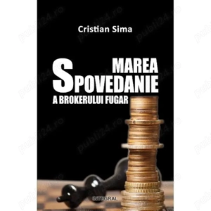 Marea Spovedanie a Brokerului Fugar - Cristian Sima Cartea in format electronic PDF