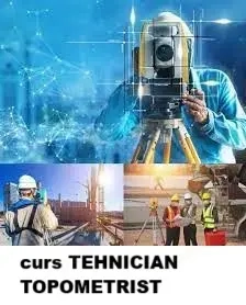 Curs Tehnician Topometrist