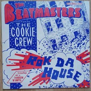 disc vinil Maxi-Single The Beatmasters Featuring The Cookie Crew - Rok Da House (1987)