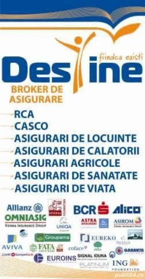 Caut colaboratori pentru domeniul asigurarilor destine broker