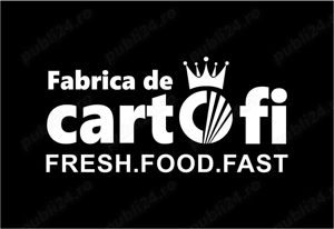 FABRICA DE CARTOFI angajeaza personal Fast-Food