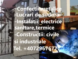 Atelier: Sudura si confectii metalice,Constructii                                        