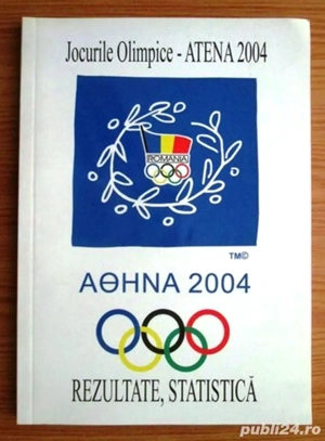 jocurile olimpice atena 2004 rezultate statistica editura bucuresti 2004 102 pagini stare buna 