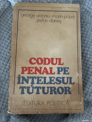 Codul penal pe intelesul tuturor - Antoniu, Popa, Danes - 1976