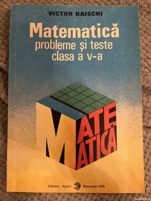 Matematică, probleme şi teste pentru clasa a V-a - Victor Raischi