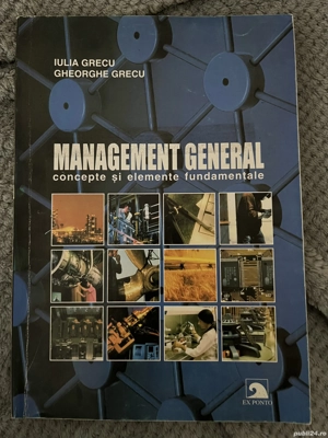 Management general, concepte și elemente fundamentale - Iulia Grecu, Gheorghe Grecu