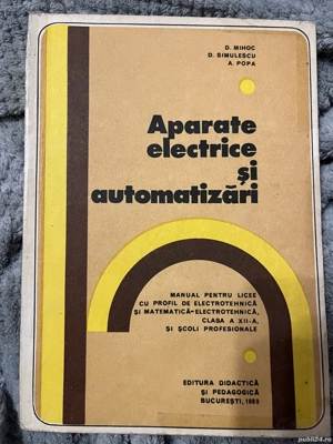 Aparate electrice si automatizări - D. Mihoc, D. Simulescu, A. Popa