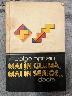 Mai  n glumă, mai  n serios  - Nicolae Oprisiu