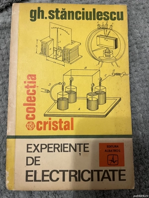 Experienţe de electricitate - Gh. Stănciulescu
