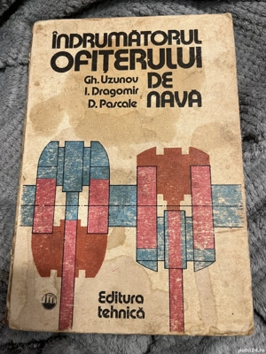 Îndrumătorul ofiterului de navă - Gh. Uzunov, I. Dragomir, D. Pascale