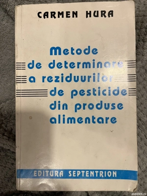 Metode de determinare a reziduurilor de pesticide din produse alimentare - Carmen Hura