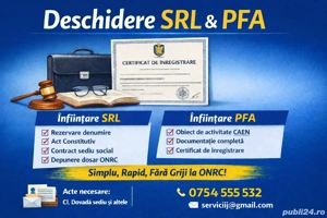 Înființare SRL , Înființare PFA   procedură simplă, rapidă și sigură