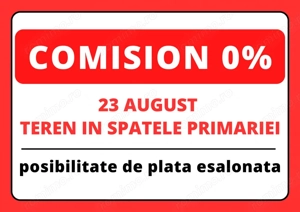 Central - 23 August - teren ideal pentru rezidenta sau comercial