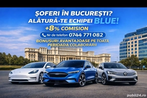  ȘOFERI COLABORATORI   BLUE București | Începere imediată