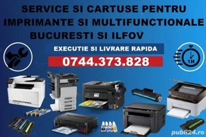 Reparatii si cartuse imprimante Sector 1 Pipera Aviatiei Baneasa Dorobanti Floreasca Piata Victoriei