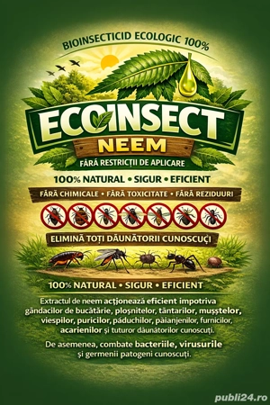 ECOINSECT NEEM, Insecticid Bio, NonToxic, Plosnita Pat, Gandac, Hotel, Camin, Restaurant, Catering