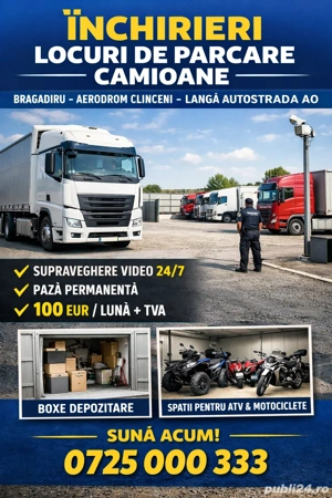 Închiriem locuri de parcare pentru camioane   Bragadiru   A0   Clinceni