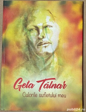 Geta Talnar - Culorile sufletului meu