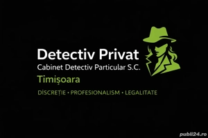 Detectiv particular Timisoara -Servicii detectivistice autorizate -Echipamente detectivi