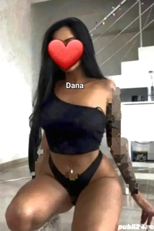 Bună       Dana la mine sau la tine       Deplasare 