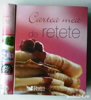 cartea mea de retete reader's digest cartonata 2008 isbn: 978-973-1762-29-6 