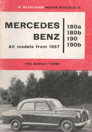 Manuale auto anii 1953-1962: Fiat 500, Opel Olympia, Ford Taunus, Renault Dauphine, Mercedes 180 220 - imagine 9