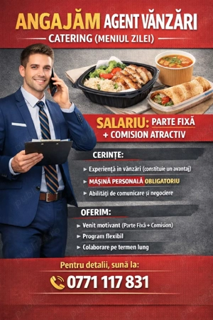 Angajăm Agent Vânzări   Catering (Meniul Zilei)