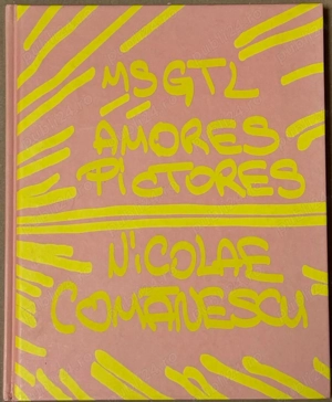 "Amores Pictores" de Nicolae Comănescu