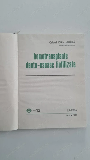 Homotransplante dento osoase liofilizate Ioan Mihaila 1979 - imagine 2