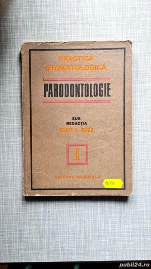 Practica stomatologica Parodontologie Ioan I. Gall 1977