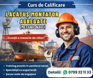 Curs calificare Lacatus Montator Agregate (Mecanic nave)