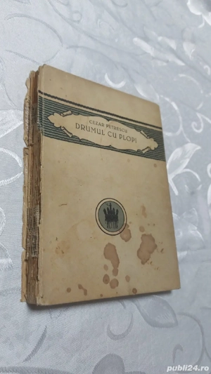 Carte veche 1924   Cezar Petrescu  Drumul cu plopi , ediție interbelică