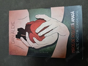 Miros de roscata amara - Dan Alexe