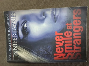 Never Smile at Strangers - Jennifer Jaynes