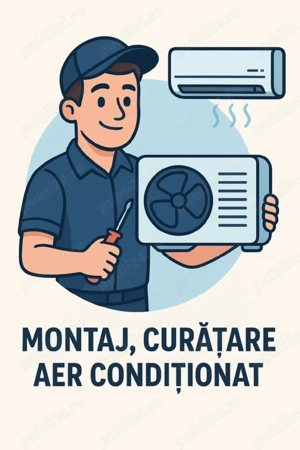 Montaj și curățare