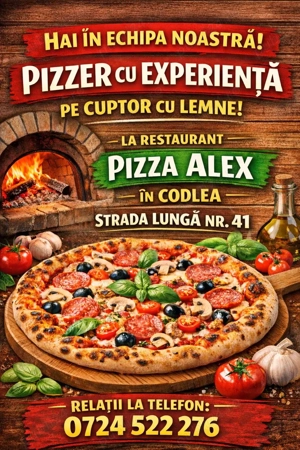    Angajam pizzer   Pizza Alex Codlea   