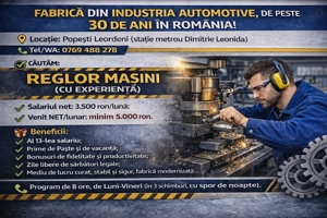 Angajăm REGLOR MAȘINI Popești-Leordeni (experienta obligatorie)