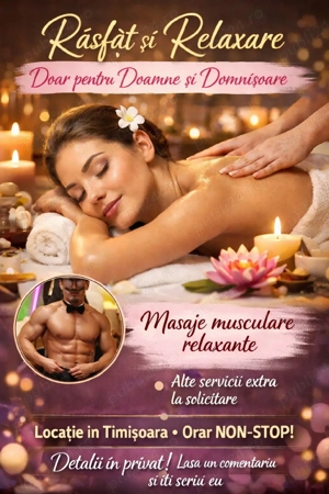 Masaj de relaxare si alte servicii la cerere
