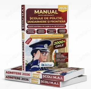 Manual pentru admiterea la școlile de Poliție, Jandarmerie și Frontieră   2026 (PDF) - imagine 2