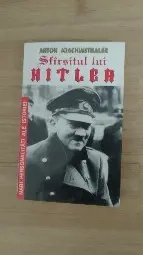Anton Joachimsthaler - Sfarsitul lui Hitler