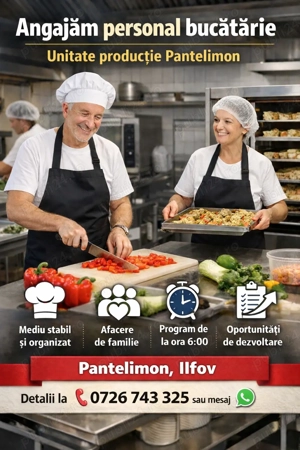 Angajăm personal bucătărie   unitate producție oras Pantelimon