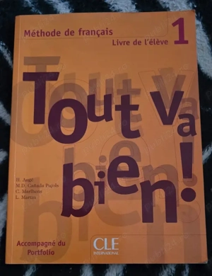 Tout va bien! 1 - Manual de limba franceză pentru nivelul începător.